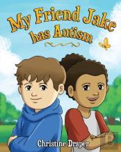 My Friend Jake Has Autism