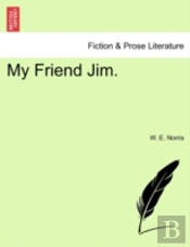 My Friend Jim.