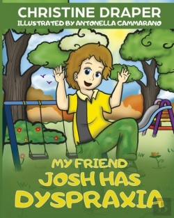 Bertrand.pt - My Friend Josh Has Dyspraxia