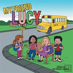 Bertrand.pt - My Friend Lucy