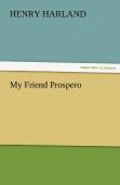 My Friend Prospero