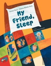 My Friend, Sleep