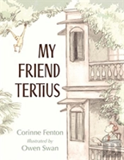 My Friend Tertius