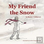My Friend The Snow