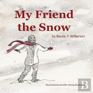 My Friend The Snow