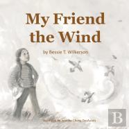 My Friend The Wind