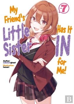 Bertrand.pt - My Friend'S Little Sister Has It In For Me! Volume 7