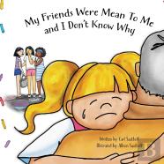 My Friends Were Mean To Me