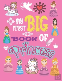 Bertrand.pt - My Frist Big Book Of Princess