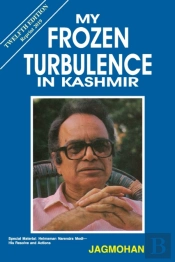 My Frozen Turbulence In Kashmir (12th Edition_Reprint 2019)