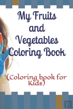 Bertrand.pt - My Fruits And Vegetables Coloring Book