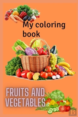 Bertrand.pt - My Fruits And Vegetables Coloring Book