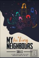 My Fu*King Neighbours
