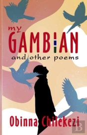 My Gambian And Other Poems