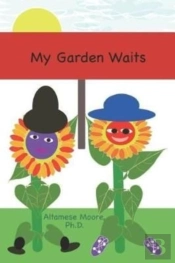 My Garden Waits