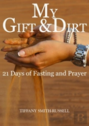 My Gift & Dirt