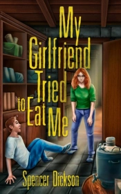My Girlfriend Tried To Eat Me