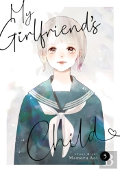 My Girlfriend'S Child Vol. 5