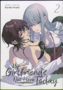 My Girlfriend'S Not Here Today Vol. 2