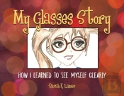 My Glasses Story