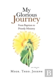My Glorious Journey