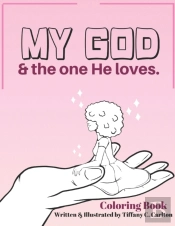 My God & The One He Loves.