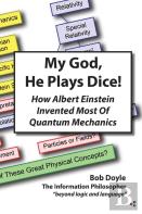 My God, He Plays Dice!