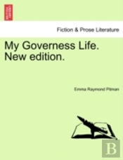 My Governess Life. New Edition.
