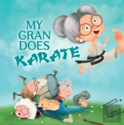 My Gran Does Karate