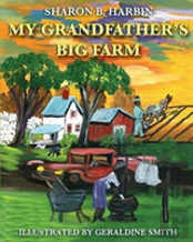 My Grandfather'S Big Farm