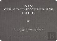 My Grandfather'S Life