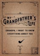 My Grandfather'S Life - Second Edition
