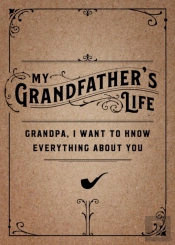 My Grandfather'S Life - Second Edition