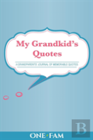 My Grandkid'S Quotes
