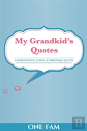 My Grandkid'S Quotes