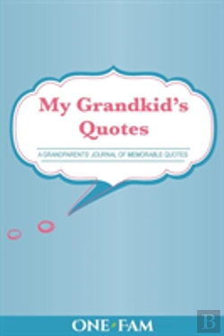 Bertrand.pt - My Grandkid'S Quotes