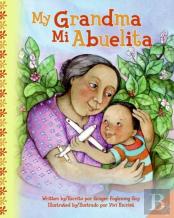 My Grandma/Mi Abuelita
