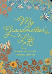 My Grandmother'S Life - Second Edition