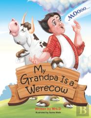 My Grandpa Is A Werecow
