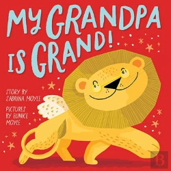Bertrand.pt - My Grandpa Is Grand! (A Hello!Lucky Book)