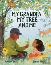 My Grandpa, My Tree, And Me