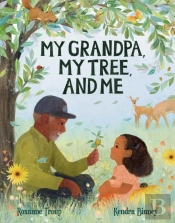 My Grandpa, My Tree, And Me