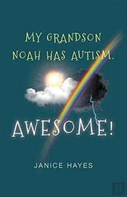 Bertrand.pt - My Grandson Noah Has Autism. Awesome!