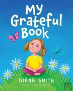 Bertrand.pt - My Grateful Book : Lessons Of Gratitude