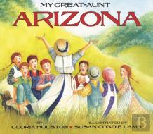 My Great-Aunt Arizona