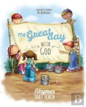 My Great Day With God