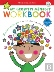 My Growth Mindset Workbook: Scholastic Early Learners (My Growth Mindset)