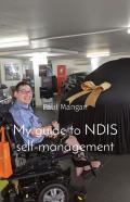 My Guide To Ndis Self-Management
