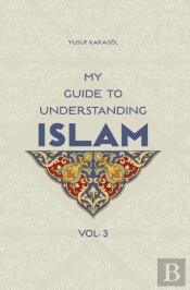 My Guide To Understanding Islam