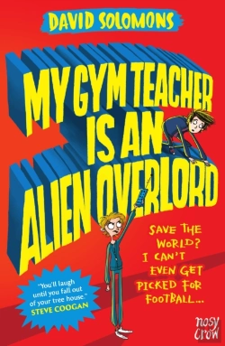Bertrand.pt - My Gym Teacher Is An Alien Overlord